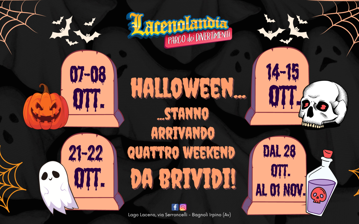 Halloween a Lacenolandia – Eventi da brividi – Halloween in Campania